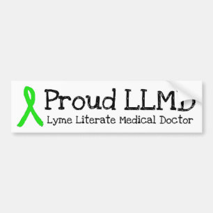 Proud LLMD Lyme Disease Awareness Bumper Sticker