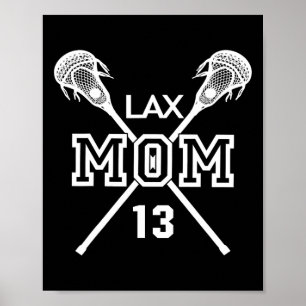 Proud Love Lacrosse Mom #13 Lax Player Number 13 M Poster
