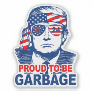 Proud MAGA Garbage Trump Supporter
