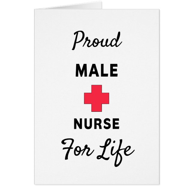 Proud Male Nurse (Front)
