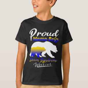 Proud Mama Bear Down Syndrome Warrior Down Syndrom T-Shirt
