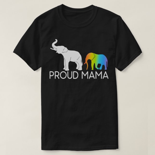 Proud Mama  Elephant Mama New Mom Elephant Lover  T-Shirt (Design Front)