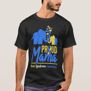Proud Mama Mom Down Syndrome Awareness Day Cute T-Shirt