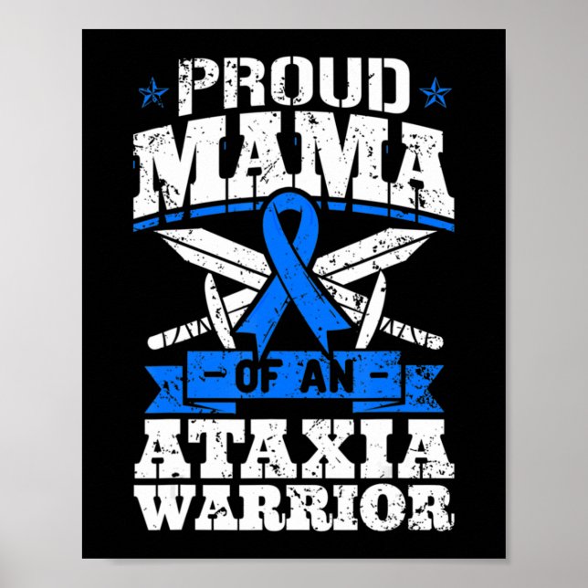 Proud Mama Of An Ataxia Warrior Awareness Ribbon D Poster (Front)