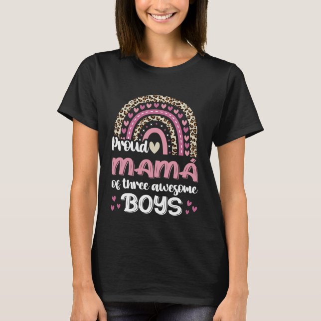 Proud Mama Of Three Awesome Boys Leopard Rainbow L T-Shirt (Front)
