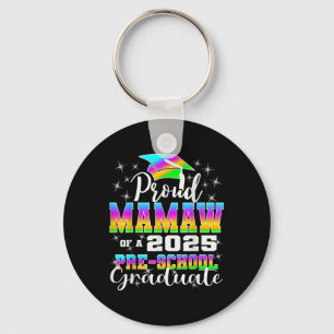 Proud Mamaw Of Preschool Graduate 2025 Graduation  Keychain