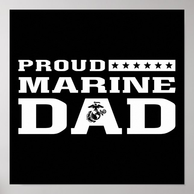Proud Marine Dad Poster (Front)