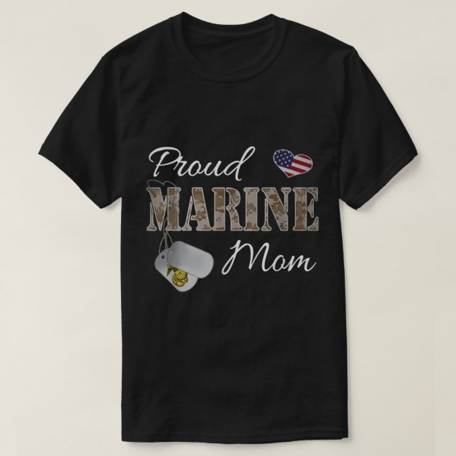 Proud Marine Mom  T-Shirt (Design Front)