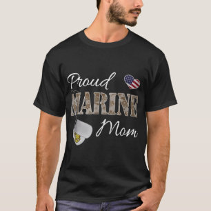 Proud Marine Mom  T-Shirt