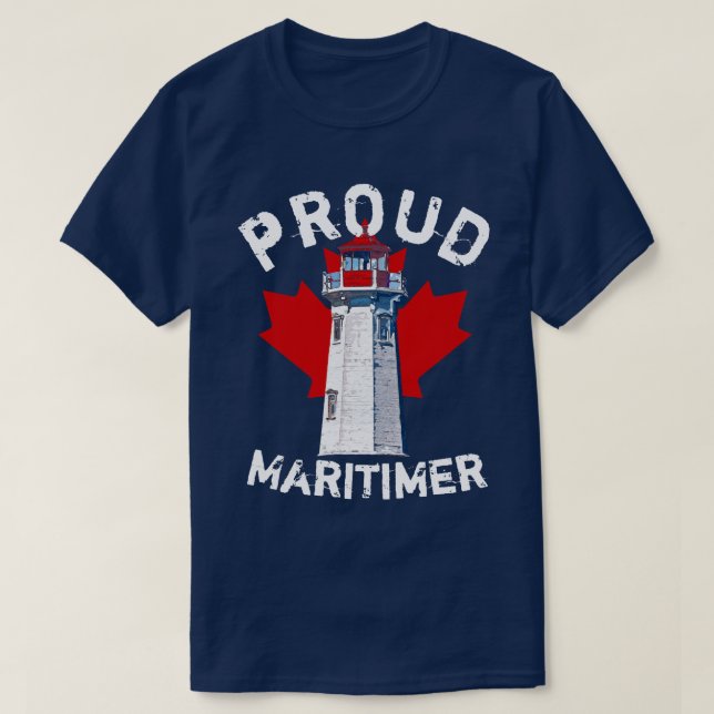 Proud Maritimer shirt Nova Scotia peggy's cove (Design Front)