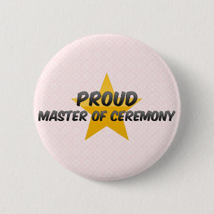 Proud Master Of Ceremony 2 Inch Round Button