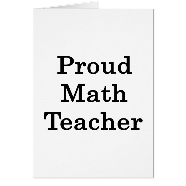 Proud Math Teacher (Front)