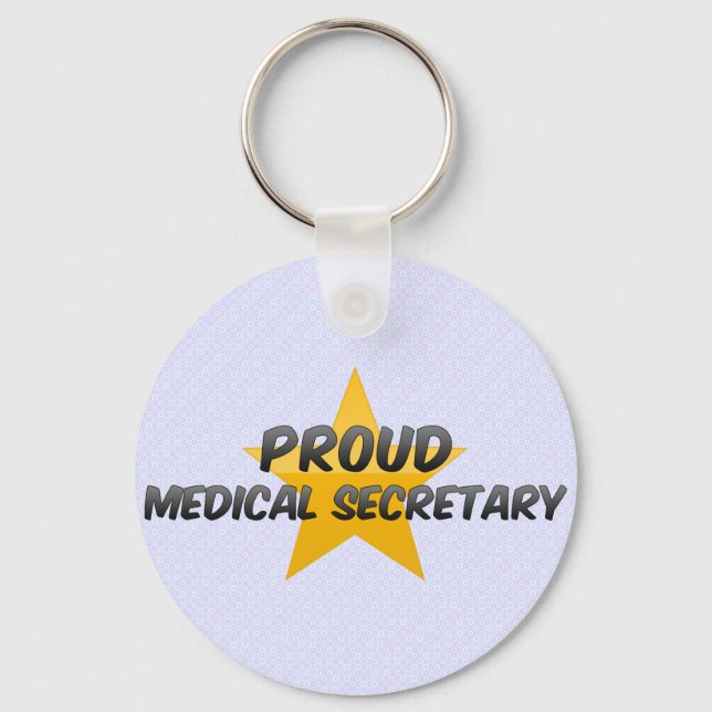 Proud Medical Secretary Keychain (Front)