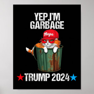 Proud Mega Cat Garbyge Biden Trashy Fans Apparel  Poster