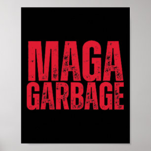 Proud Mega Garbyge American Trump Supporter  Poster