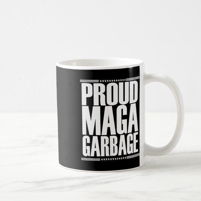 Proud Mega Garbyge Trump Supporter 4  Coffee Mug (Right)