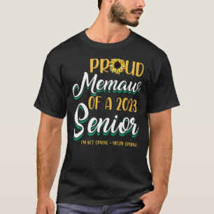 Proud Memaw Of A 2023 Senior I'M Not Crying You'Re T-Shirt