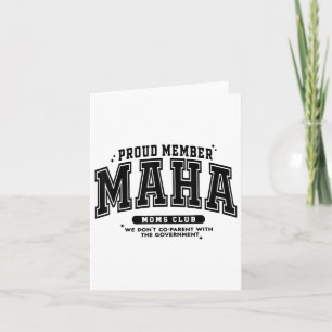 Proud Member Maha Moms Club Mothers Day American M Card
