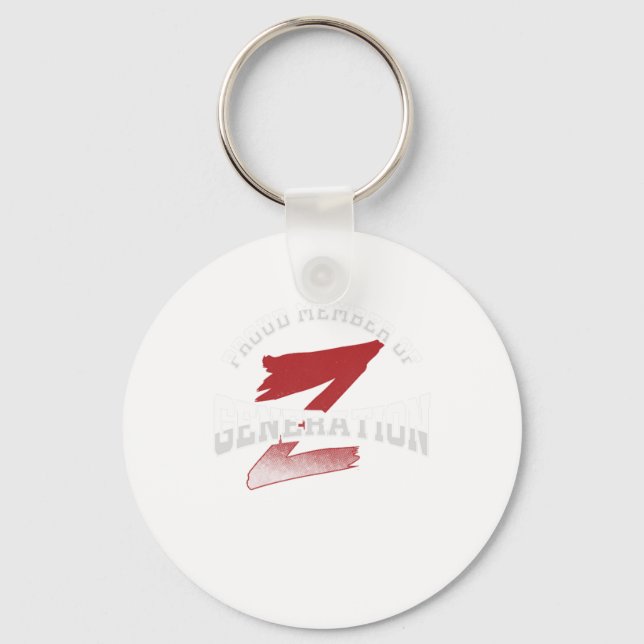 Proud Member Of Generation Z Millenials Gen Z Gift Keychain (Front)