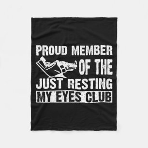 Proud Member Of Just Resting My Eyes Club Dad Fath Fleece Blanket