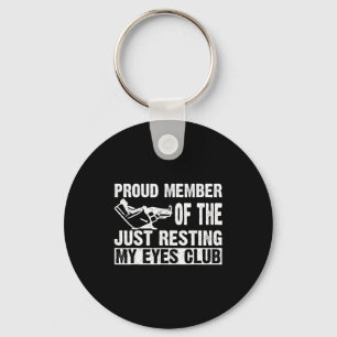 Proud Member Of Just Resting My Eyes Club Dad Fath Keychain