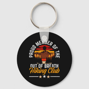 Proud Member Of Out Of Breath Hiking Club Mountain Keychain
