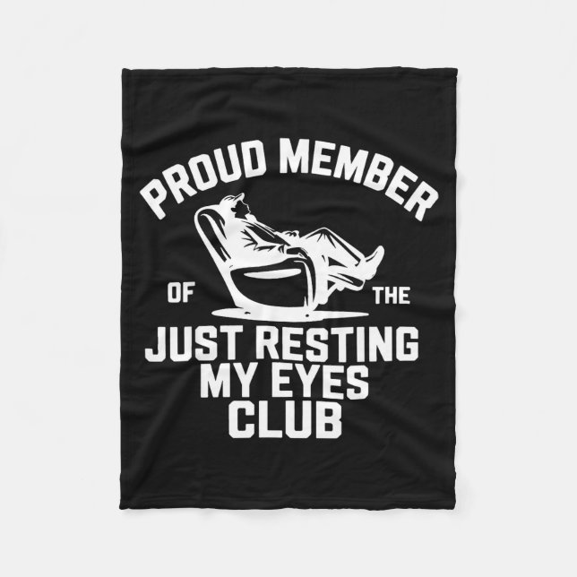Proud Member Of The Just Resting My Eyes Club Fath Fleece Blanket (Front)