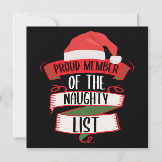Proud Member Of The Naughty List Christmas Gift Invitation