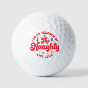 Proud Member Of The Naughty List Club Christmas Golf Balls