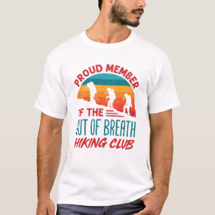 Proud Member of the Out of Breath Hiking Club T-Shirt