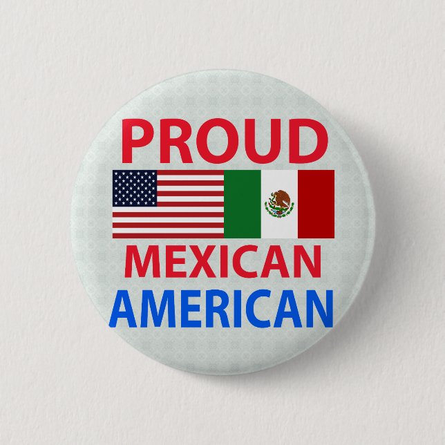 Proud Mexican American 2 Inch Round Button (Front)