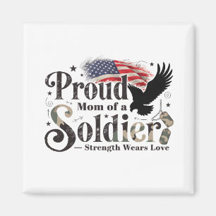 Proud Military Mom Soldier Pride Art Magnet