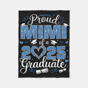 Proud Mimi Of A Cl Of 2025 Graduate 2025 Senior Mi Fleece Blanket