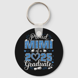 Proud Mimi Of A Cl Of 2025 Graduate 2025 Senior Mi Keychain