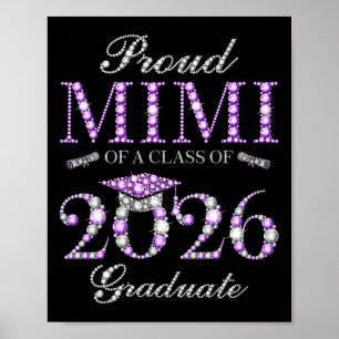 Proud Mimi Of A Cl Of 2026 Graduate Poster