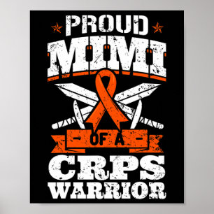 Proud Mimi Of A Crps Warrior Rsd Awareness Ribbon  Poster