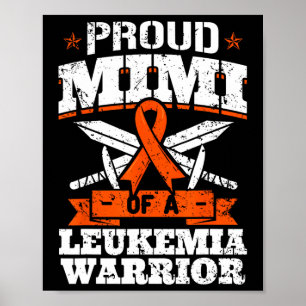 Proud Mimi Of A Leukaemia Warrior Grandma Awarenes Poster