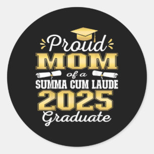 Proud Mom 2025 Summa Cum Laude Cl 2025 Graduate Classic Round Sticker