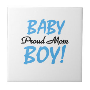 Proud Mom Baby Boy Gifts Tile