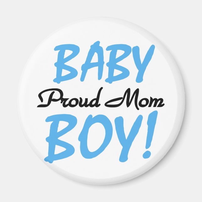 Proud Mom Baby Boy Tshirts and Gifts Magnet (Front)