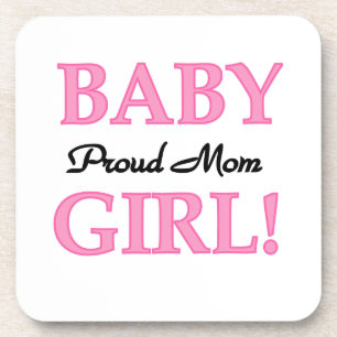 Proud Mom Baby Girl Gifts Coaster