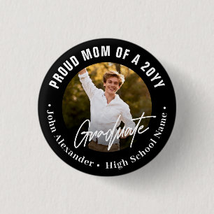 Proud Mom Boy Graduate Photo Graduation Button