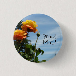 Proud Mom! buttons Pride Children Rose Flowers