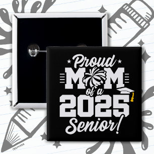 Proud Mom Cheerleader Class of 2025 Cheer Senior 2 Inch Square Button