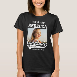 Proud Mom Class of 2025 Graduate Parent Custom T-Shirt