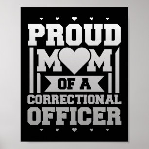Proud Mom Corrections Officer Thin Silver Line Poster