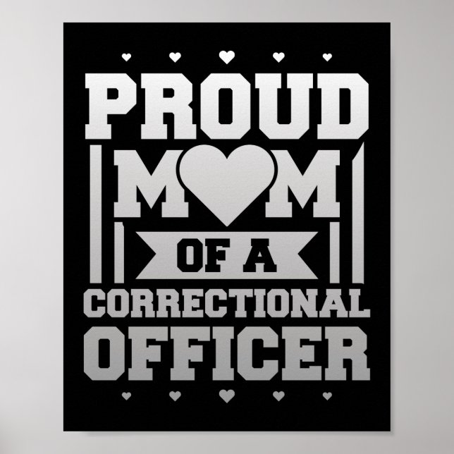 Proud Mom Corrections Officer Thin Silver Line Poster (Front)