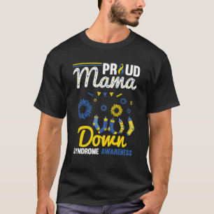 Proud Mom Down Syndrome, Down Syndrome Awareness T-Shirt