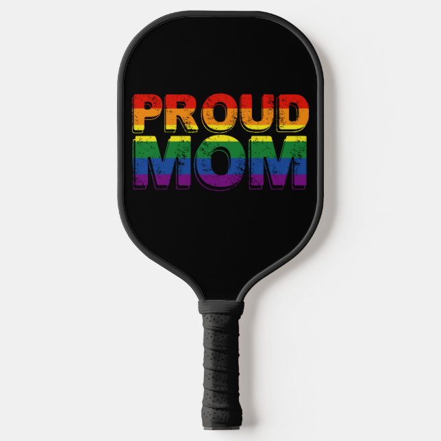 Proud Mom Gay Pride LGBT Rainbow Mother LGBTQ  Pickleball Paddle (Front)