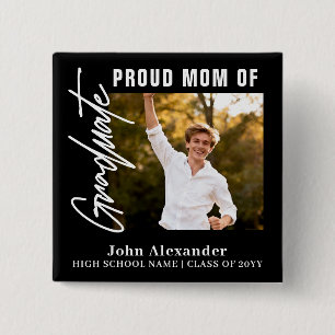 Proud Mom Graduate Photo Graduation 2 Inch Square Button